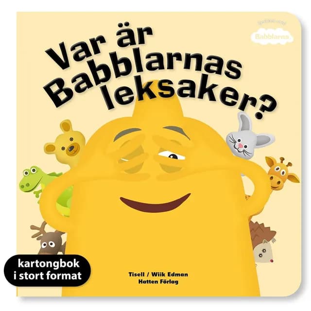Var är Babblarnas leksaker?