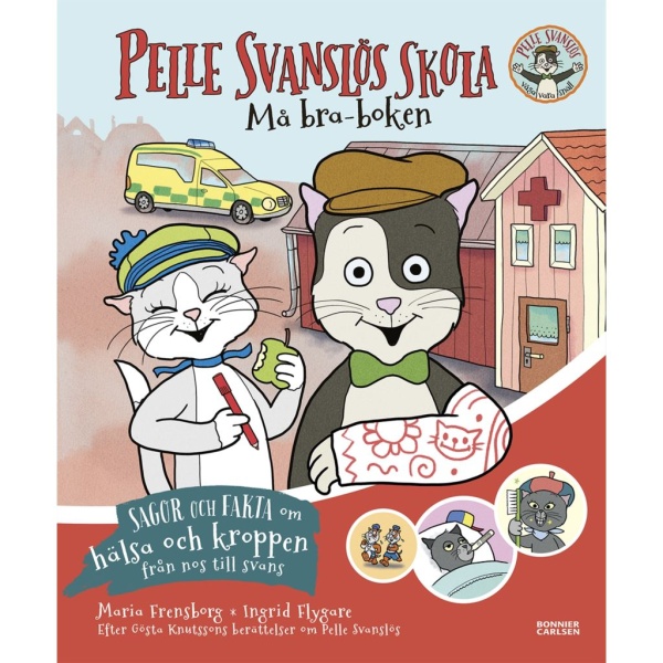 Pelle Svanslös skola: Må bra-boken